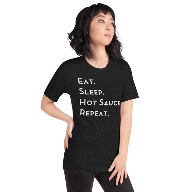 Eat Sleep Hot Sauce Repeat Unisex t-shirt